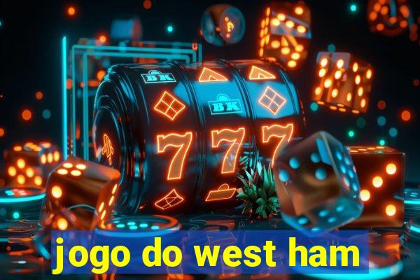 jogo do west ham